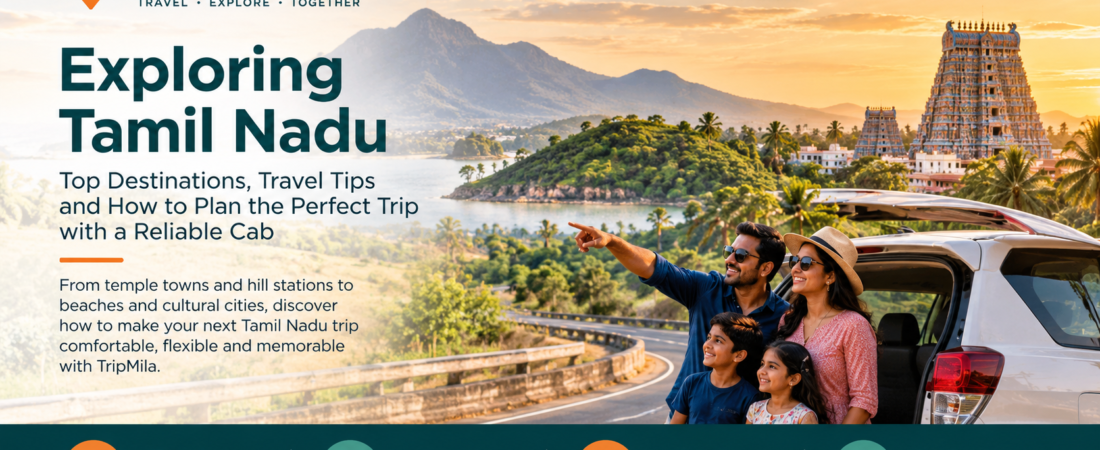 How to Book the Right Cab for Your Next Trip in Tamil Nadu